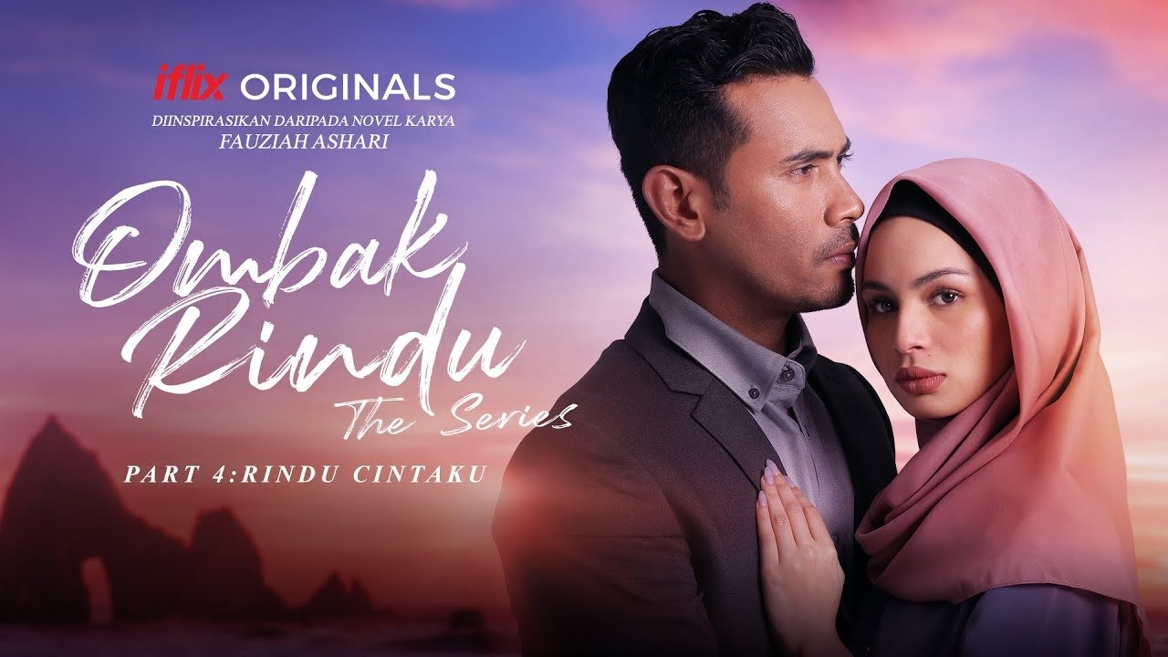 Part 4: Rindu Cintaku