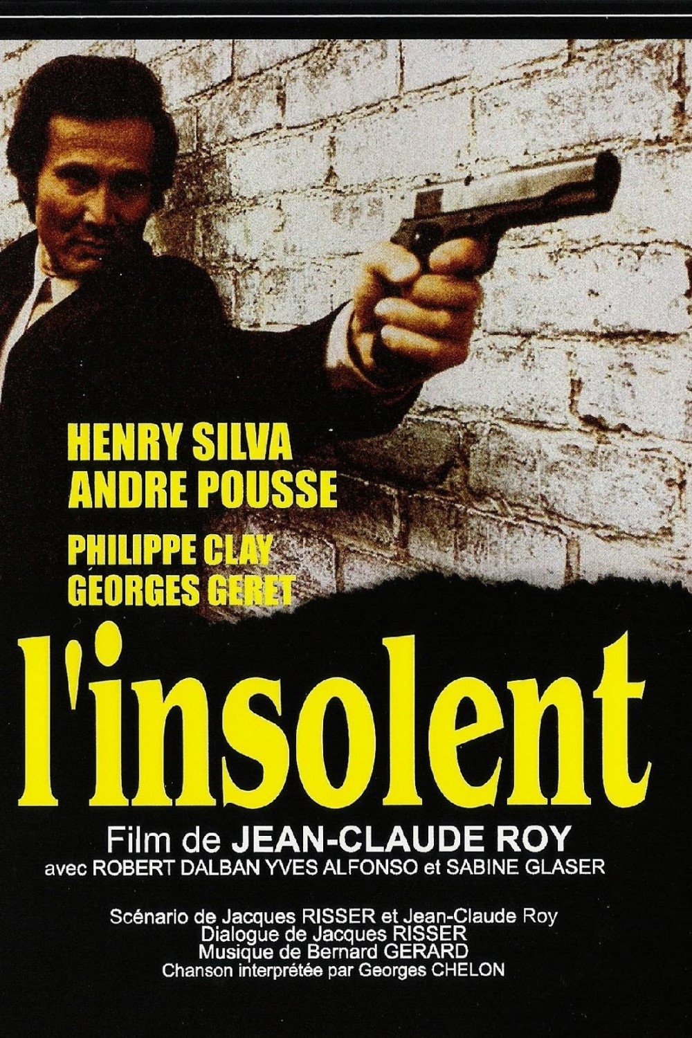 Poster de L'Insolent