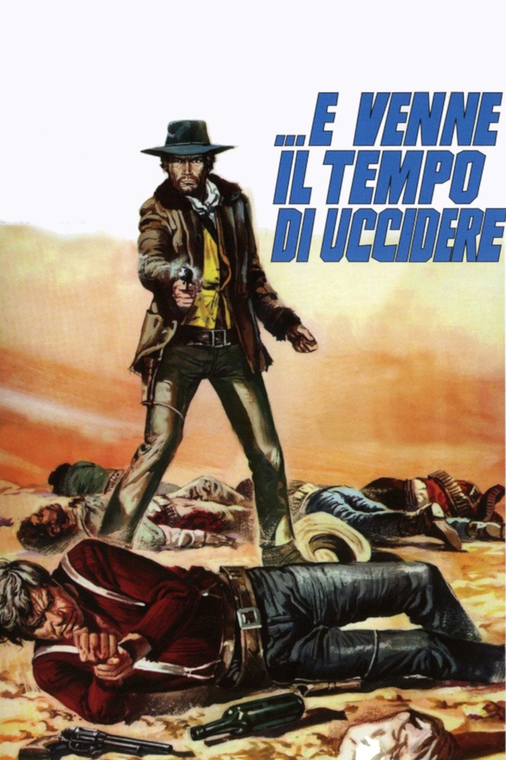Poster de Chegou o Tempo de Matar
