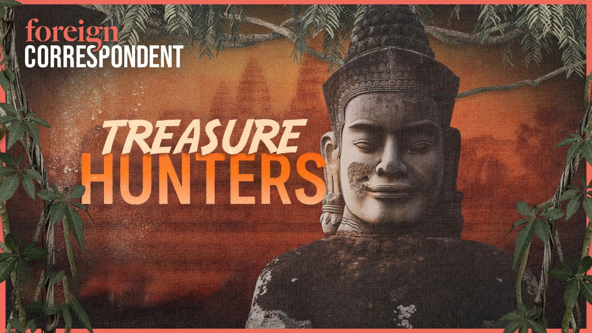 Treasure Hunters - Cambodia