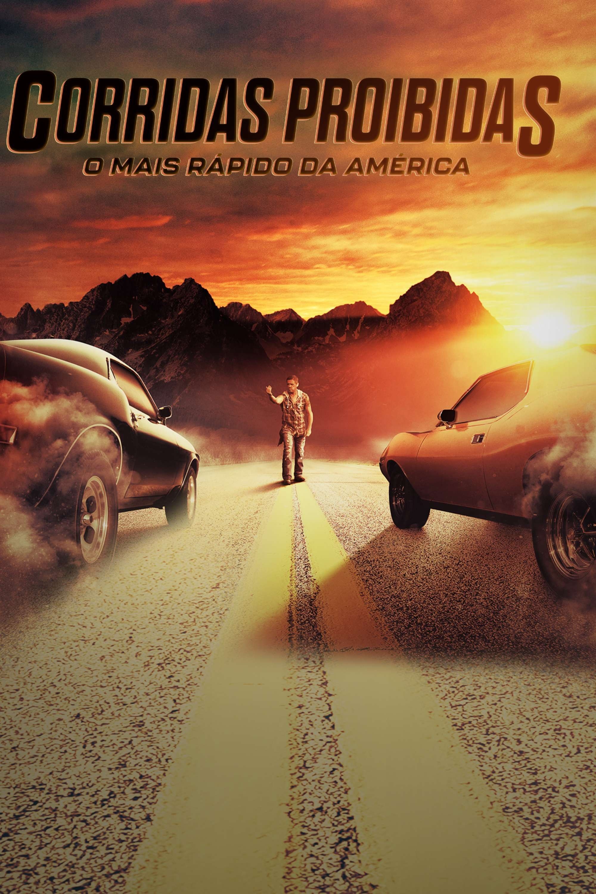Poster de Corridas Proibidas: O Mais Rápido da América