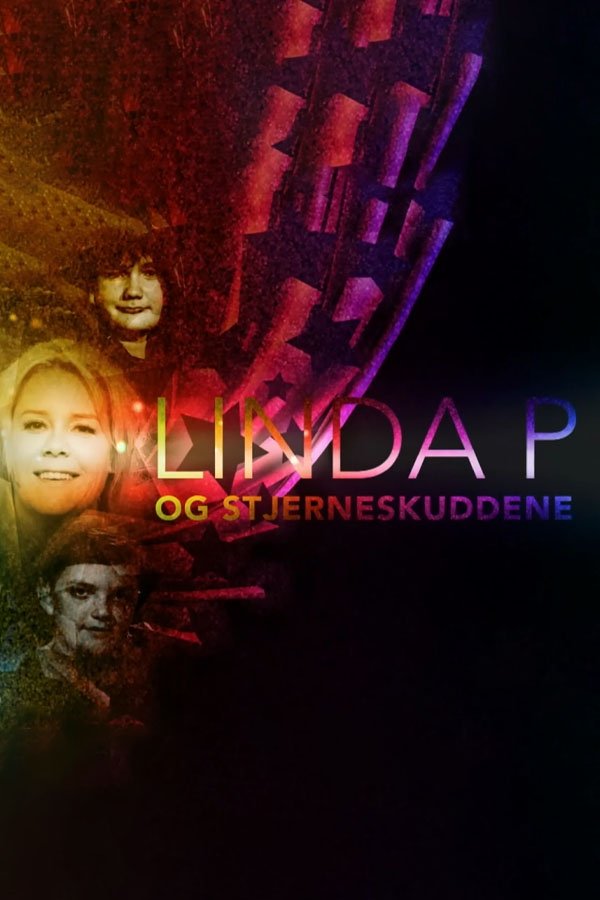 Poster de Linda P og stjerneskuddene