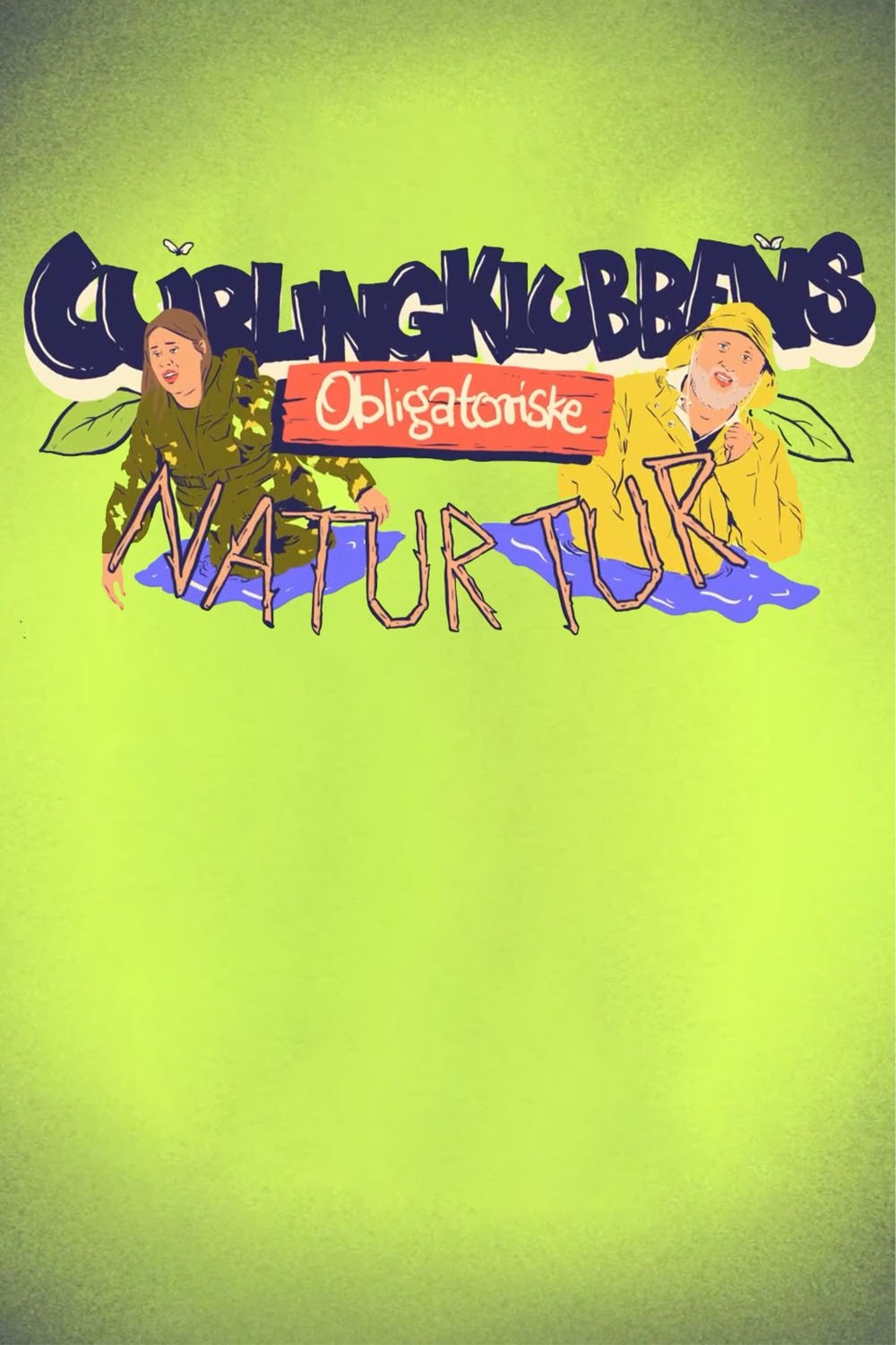 Poster de Curlingklubbens obligatoriske naturtur