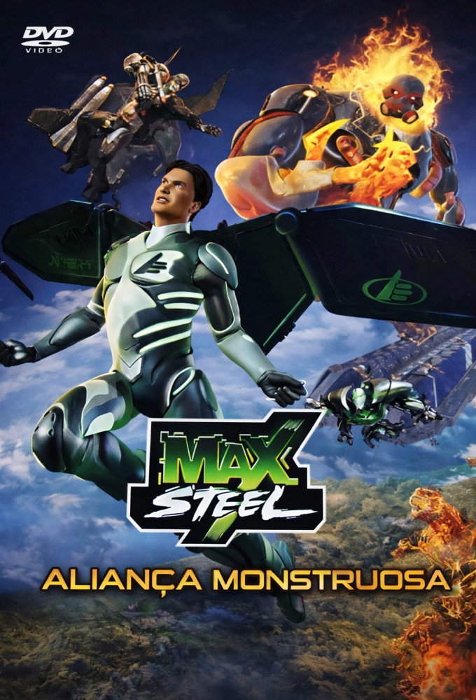 Poster de Max Steel: A Aliança Monstruosa