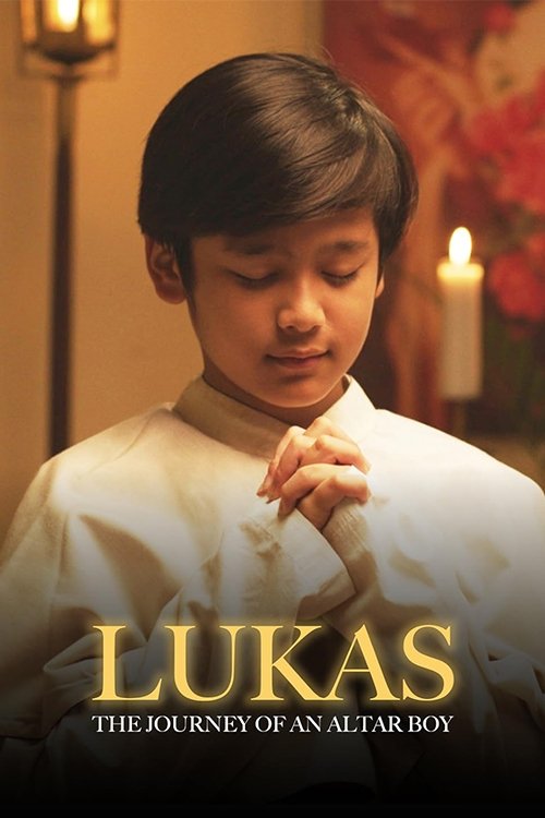 Poster de Lukas: The Journey of an Altar Boy