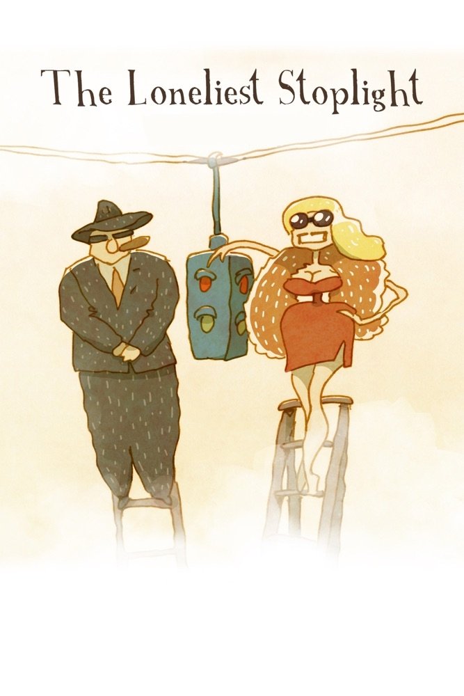 Poster de The Loneliest Stoplight