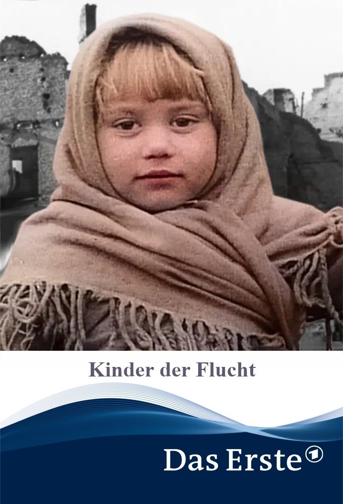 Poster de Die Kinder der Flucht