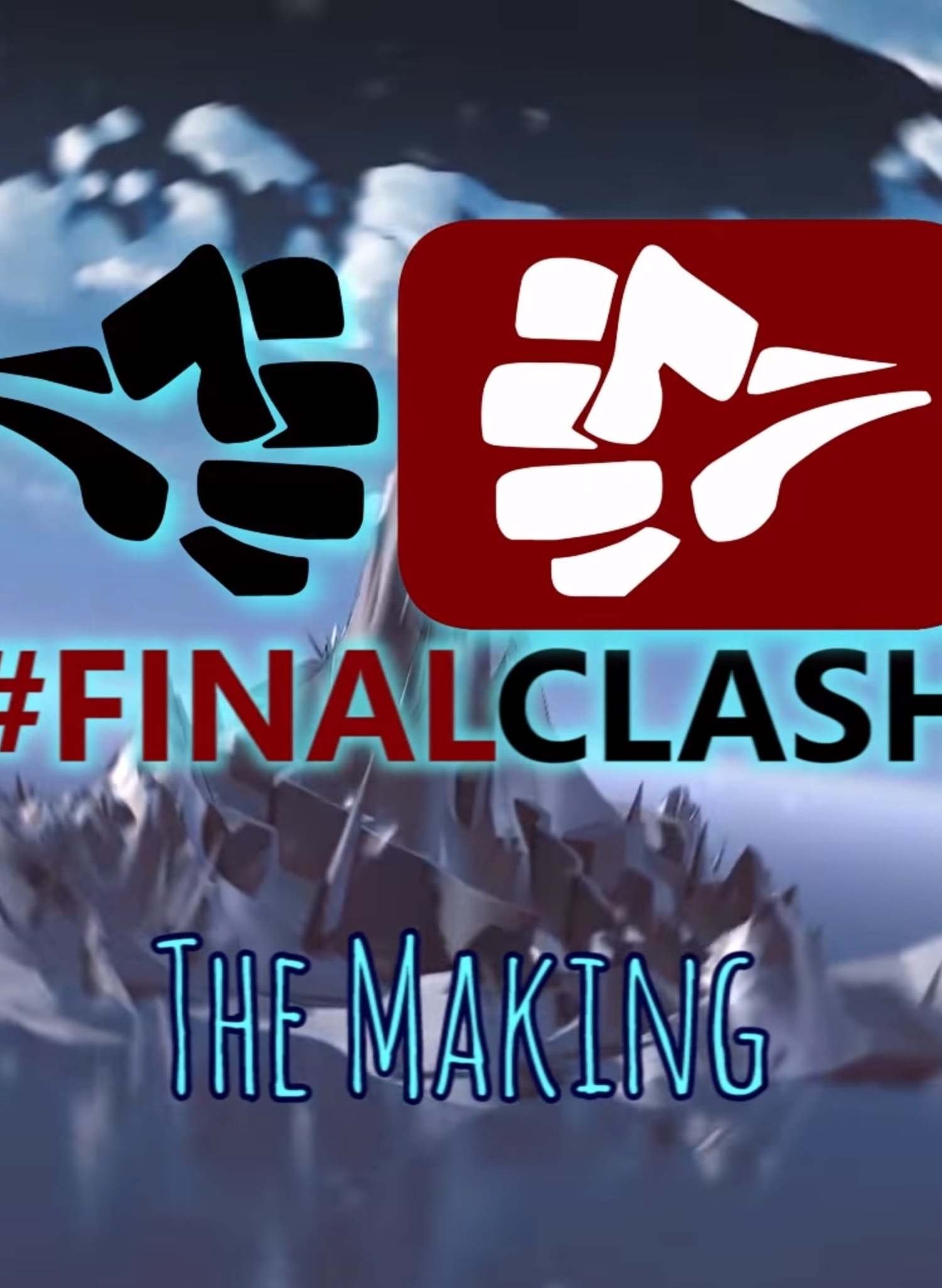 Poster de #FinalClash - The Making