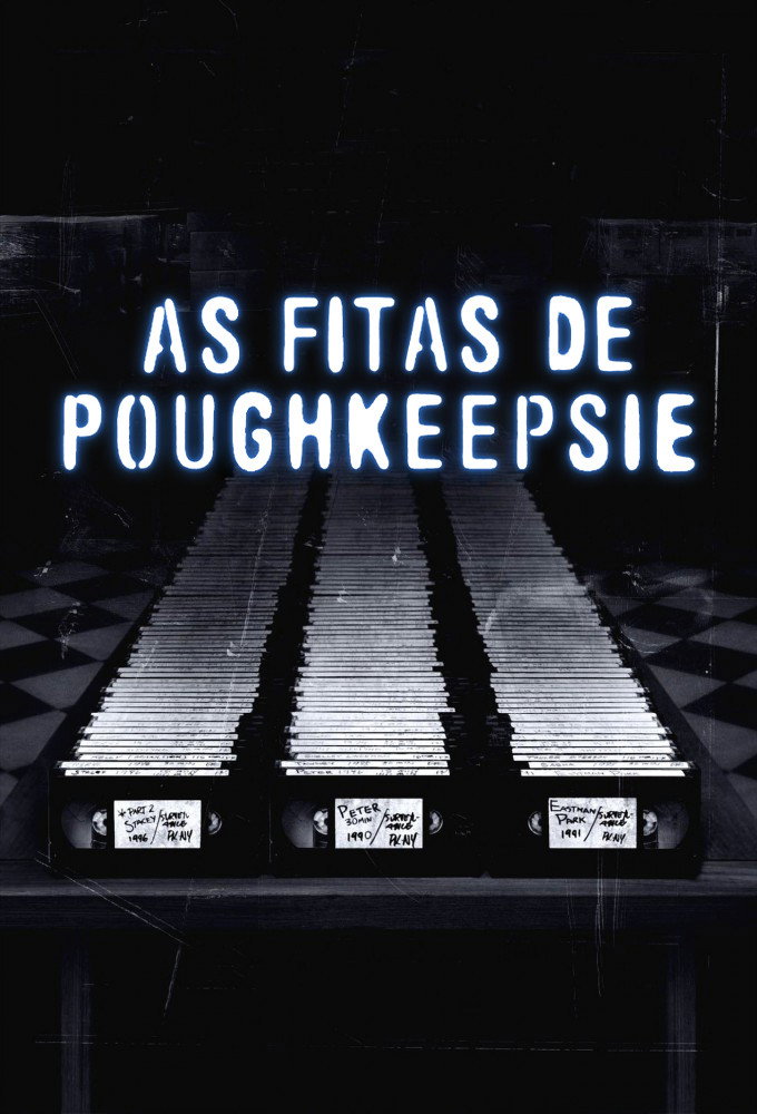 As Fitas de Poughkeepsie