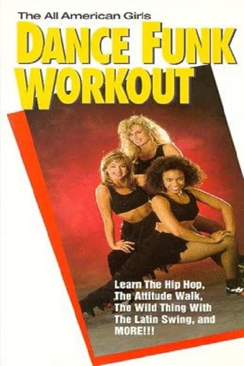 Poster de The All American Girls Dance Funk Workout