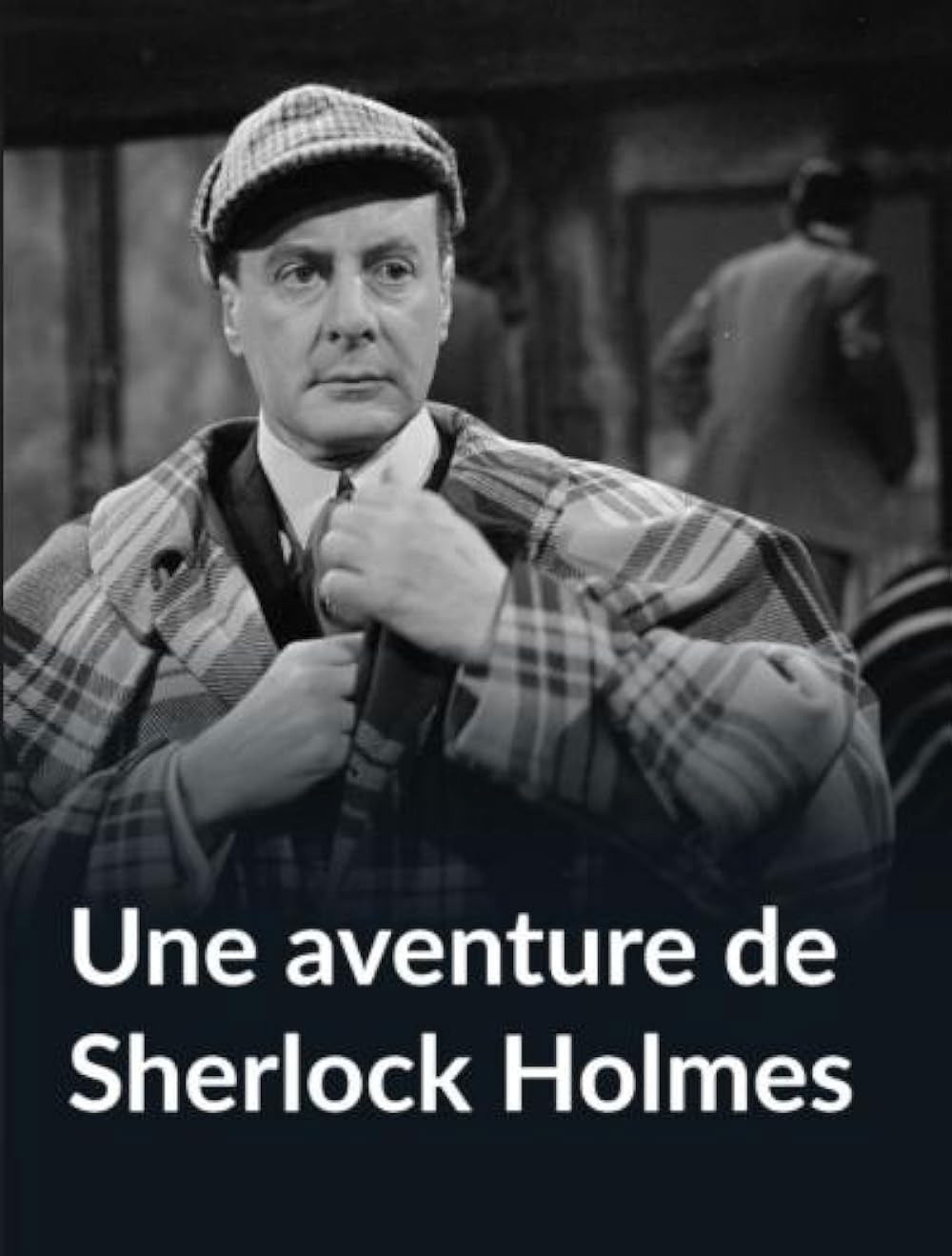 Une aventure de Sherlock Holmes