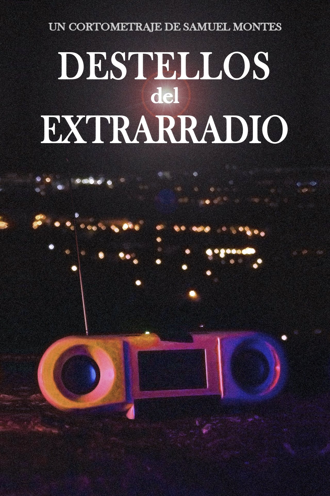 Poster de Destellos del Extrarradio