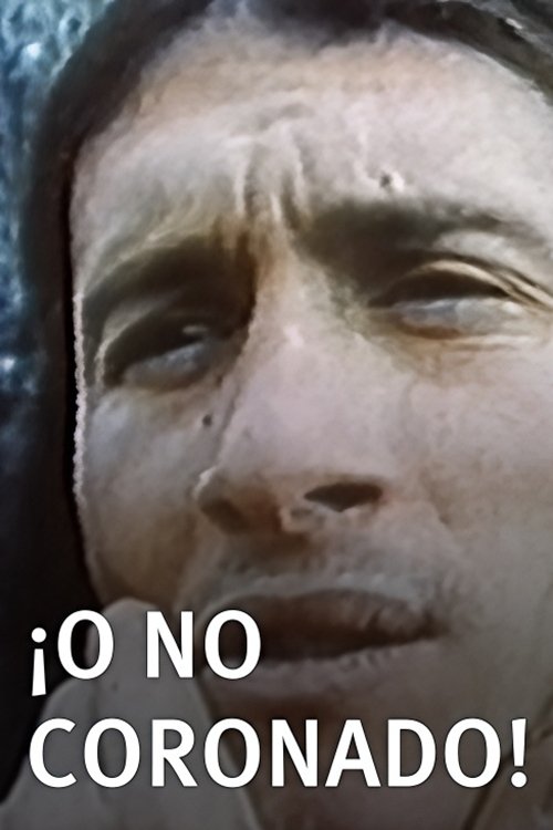 Poster de ¡O No Coronado!