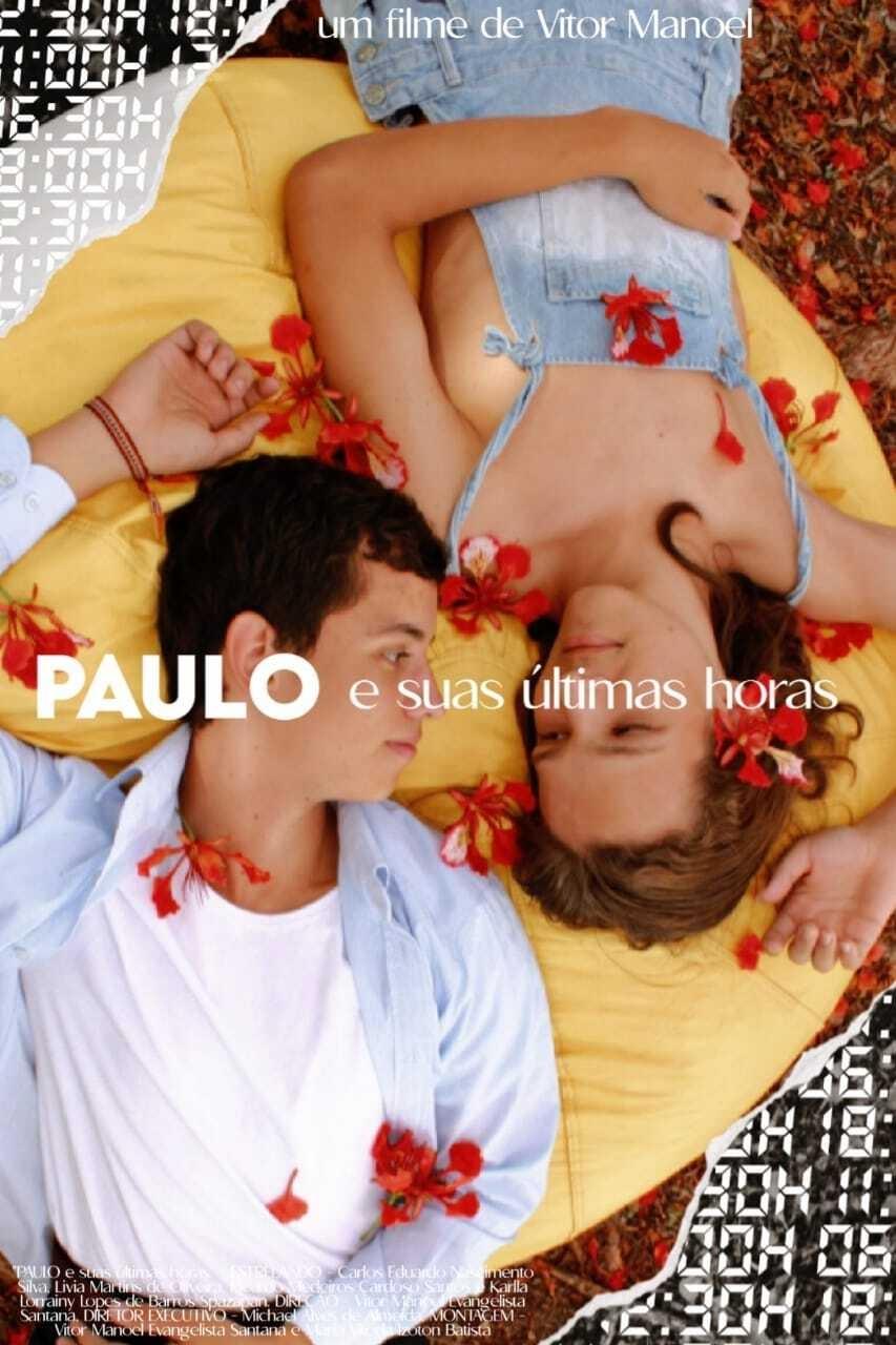 Poster de PAULO e suas últimas horas
