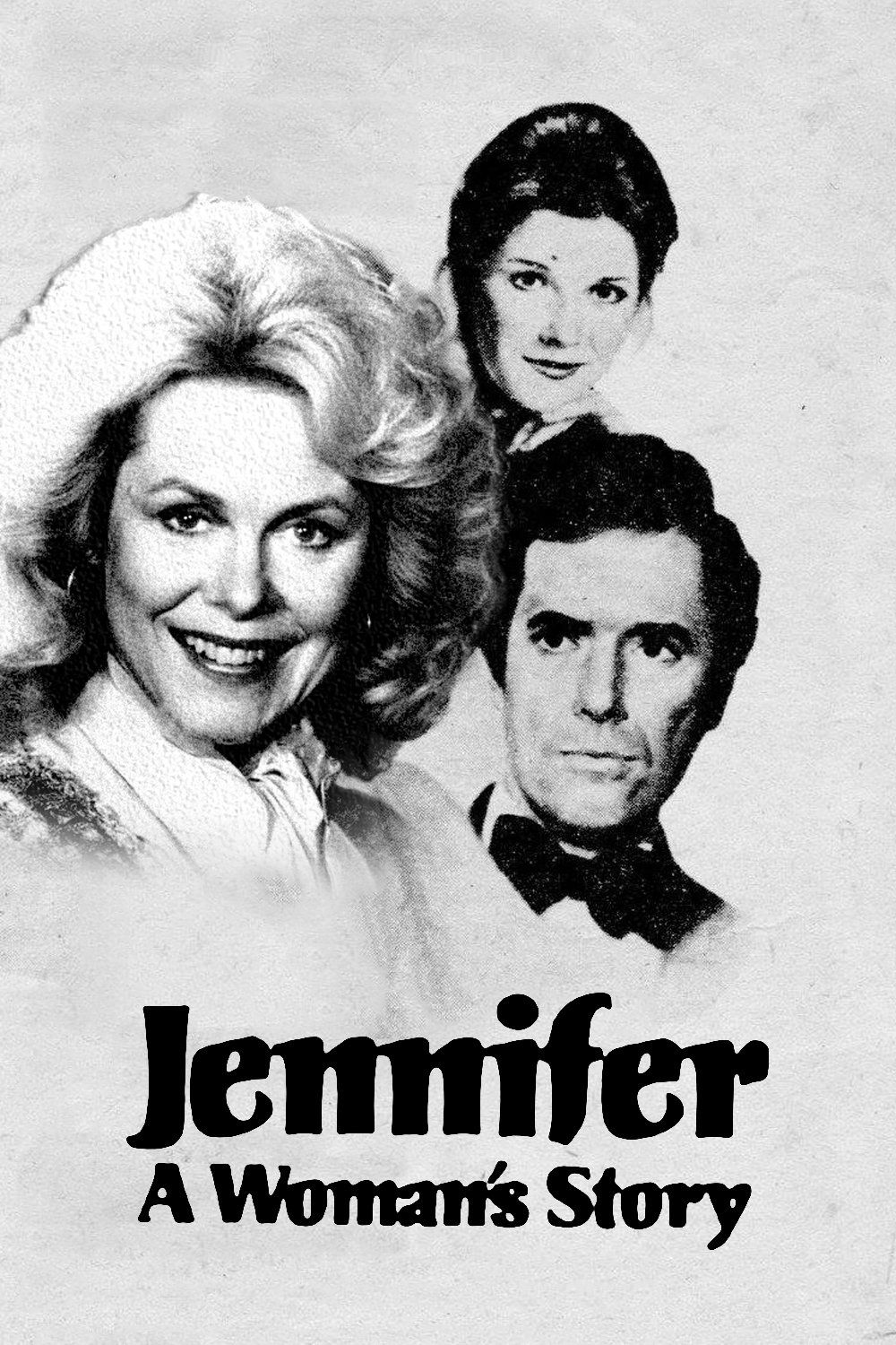 Affiche du film Jennifer: A Woman’s Story