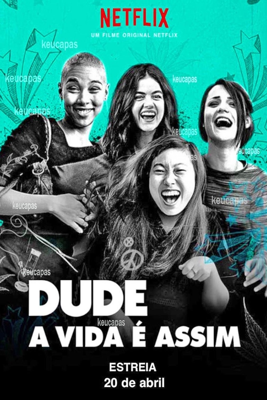 Poster de Dude - A Vida É Assim