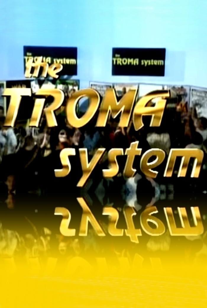 Affiche du film The Troma System