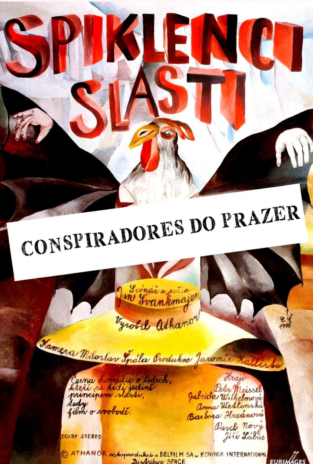 Poster de Conspiradores do Prazer