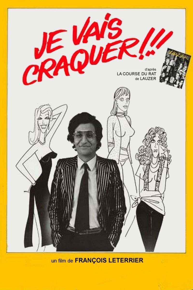 Je vais craquer !!! Poster