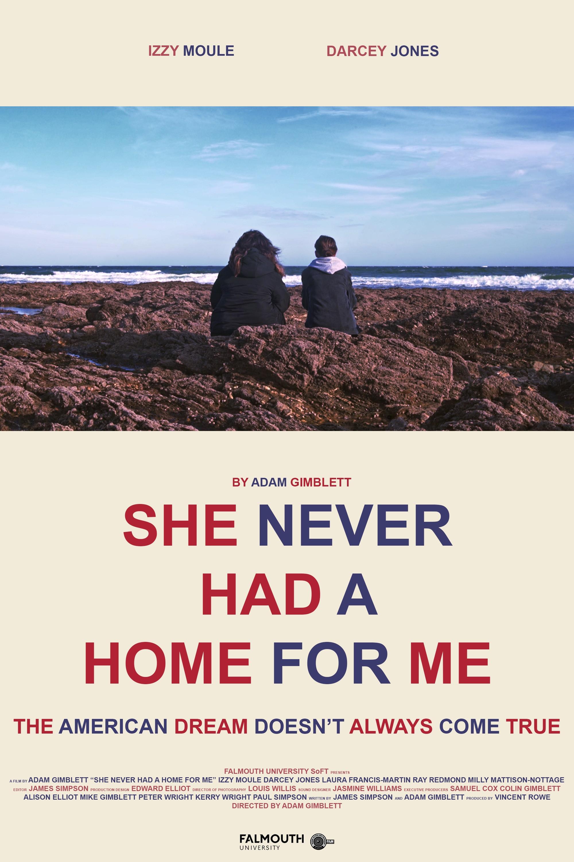 Poster de She Never Had A Home For Me