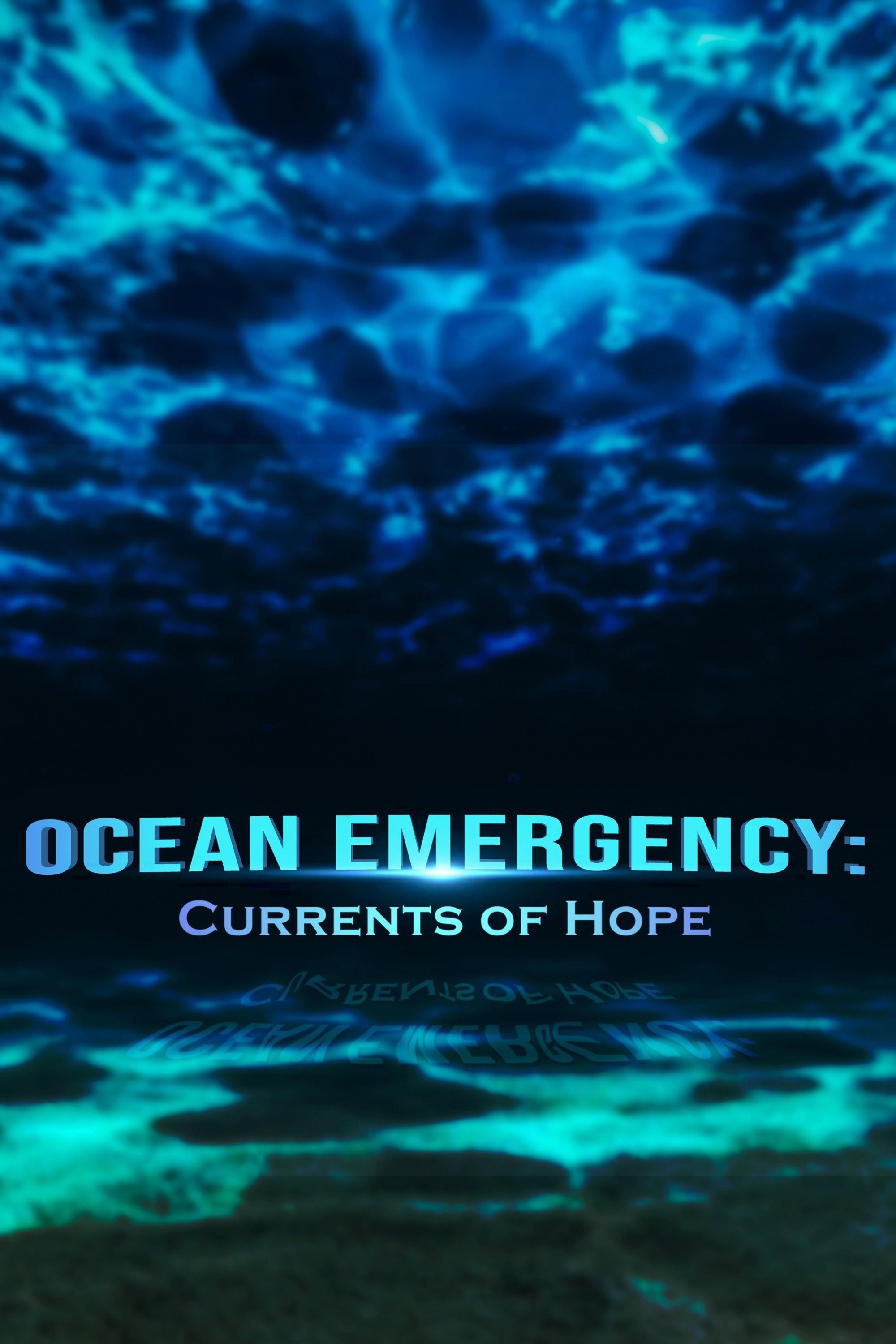 Poster de Ocean Emergency: Currents of Hope