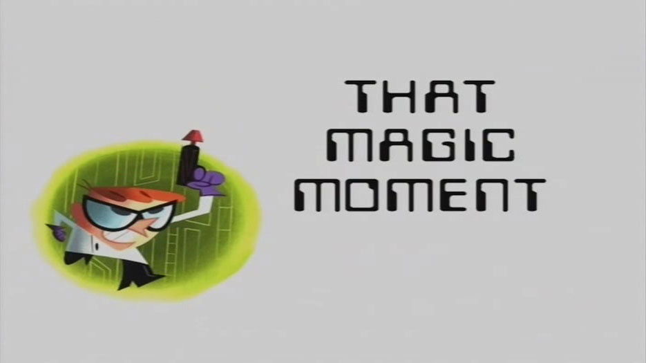 That Magic Moment