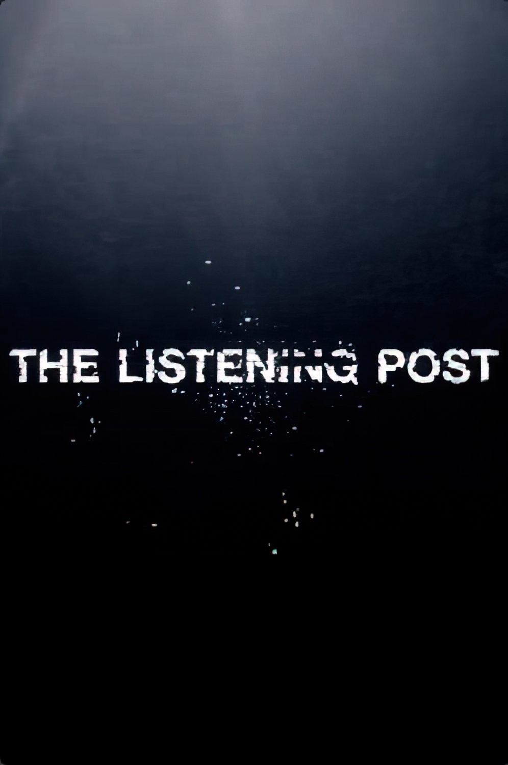 Poster de The Listening Post
