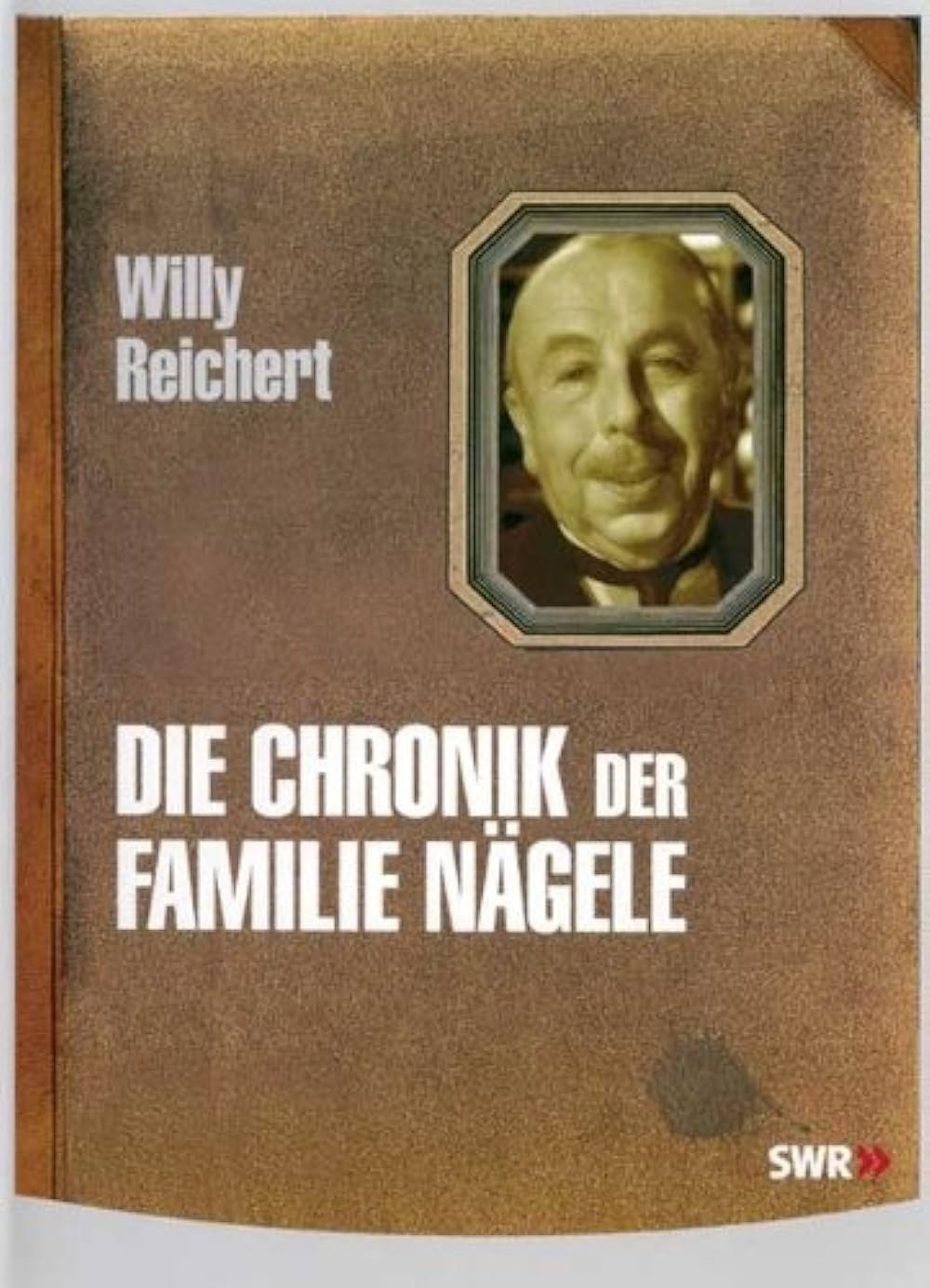 Poster de Chronik der Familie Nägele
