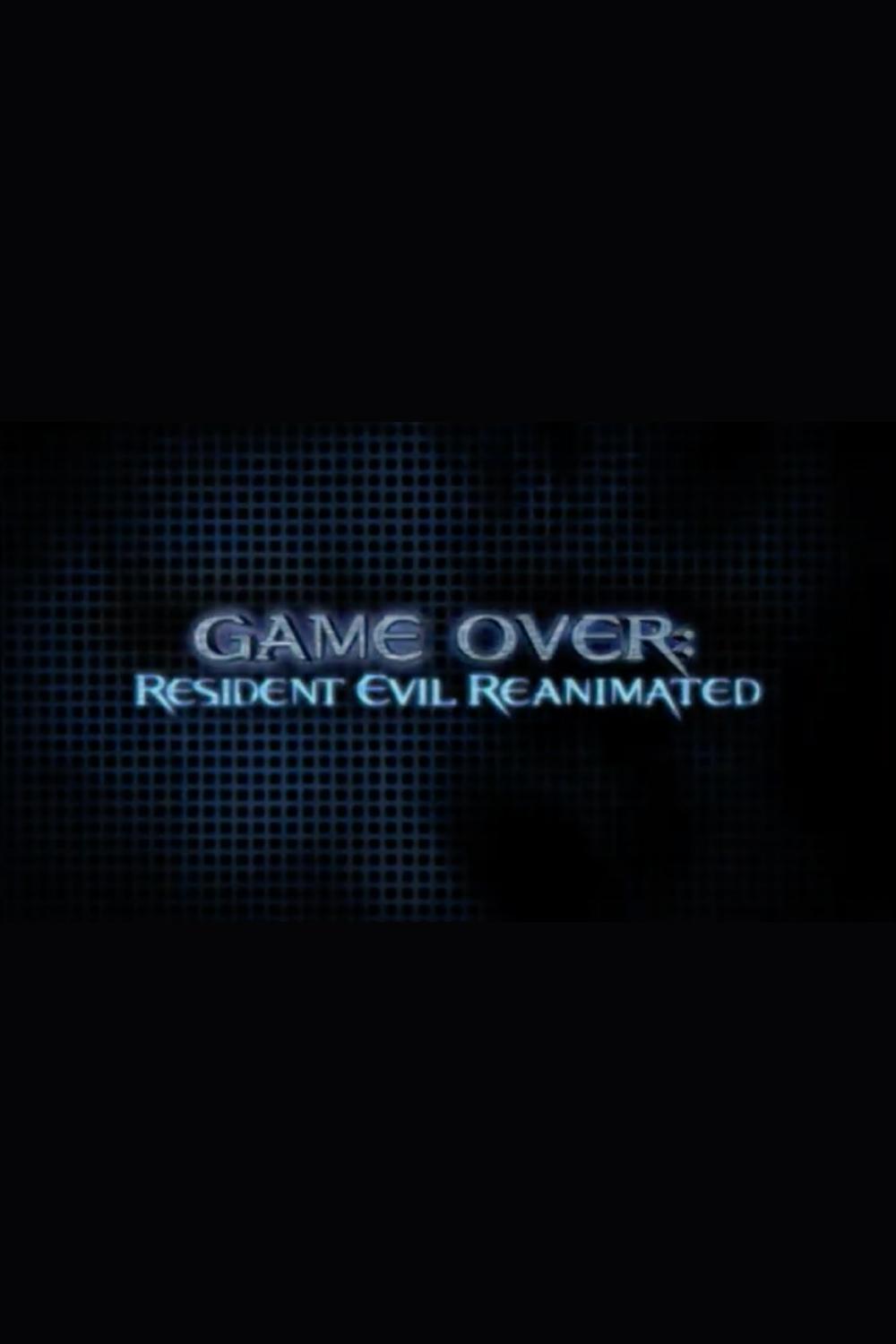 Poster de Game Over: Resident Evil Reanimated