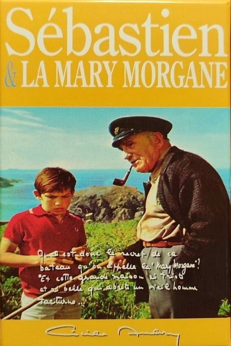 Poster de Sébastien et la Mary-Morgane