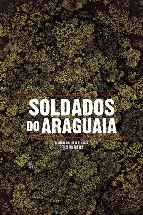 Poster de Soldados do Araguaia