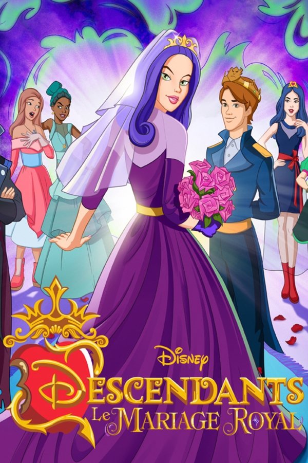 Affiche du film Descendants : Le Mariage Royal