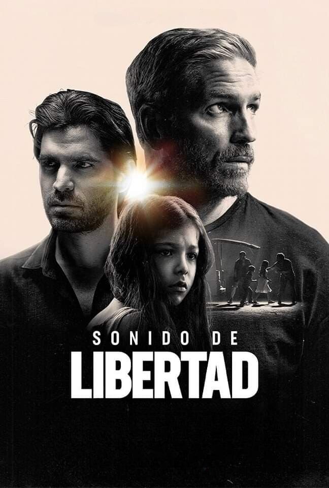 Sound of Freedom poster Sound of Freedom poster