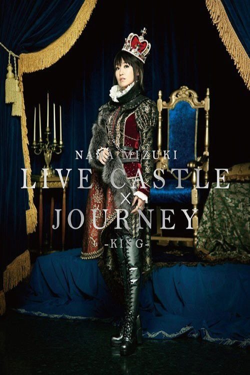 Poster de NANA MIZUKI LIVE CASTLE -KING'S NIGHT-