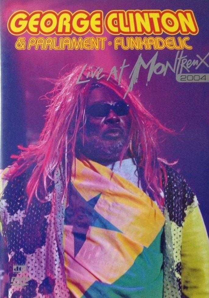 Poster de George Clinton and Parliament Funkadelic - Live at Montreux
