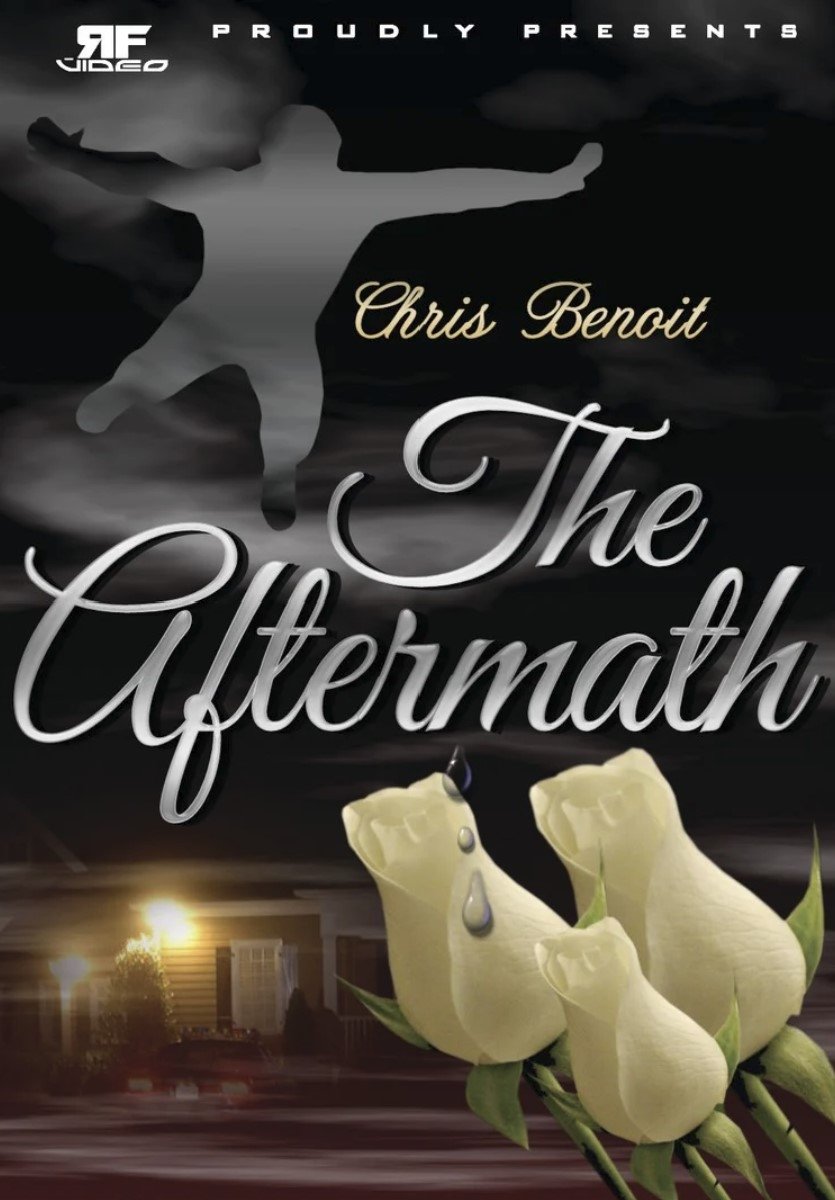 Affiche du film Chris Benoit: The Aftermath