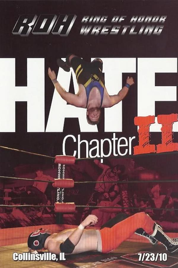 Affiche du film ROH: Hate - Chapter II