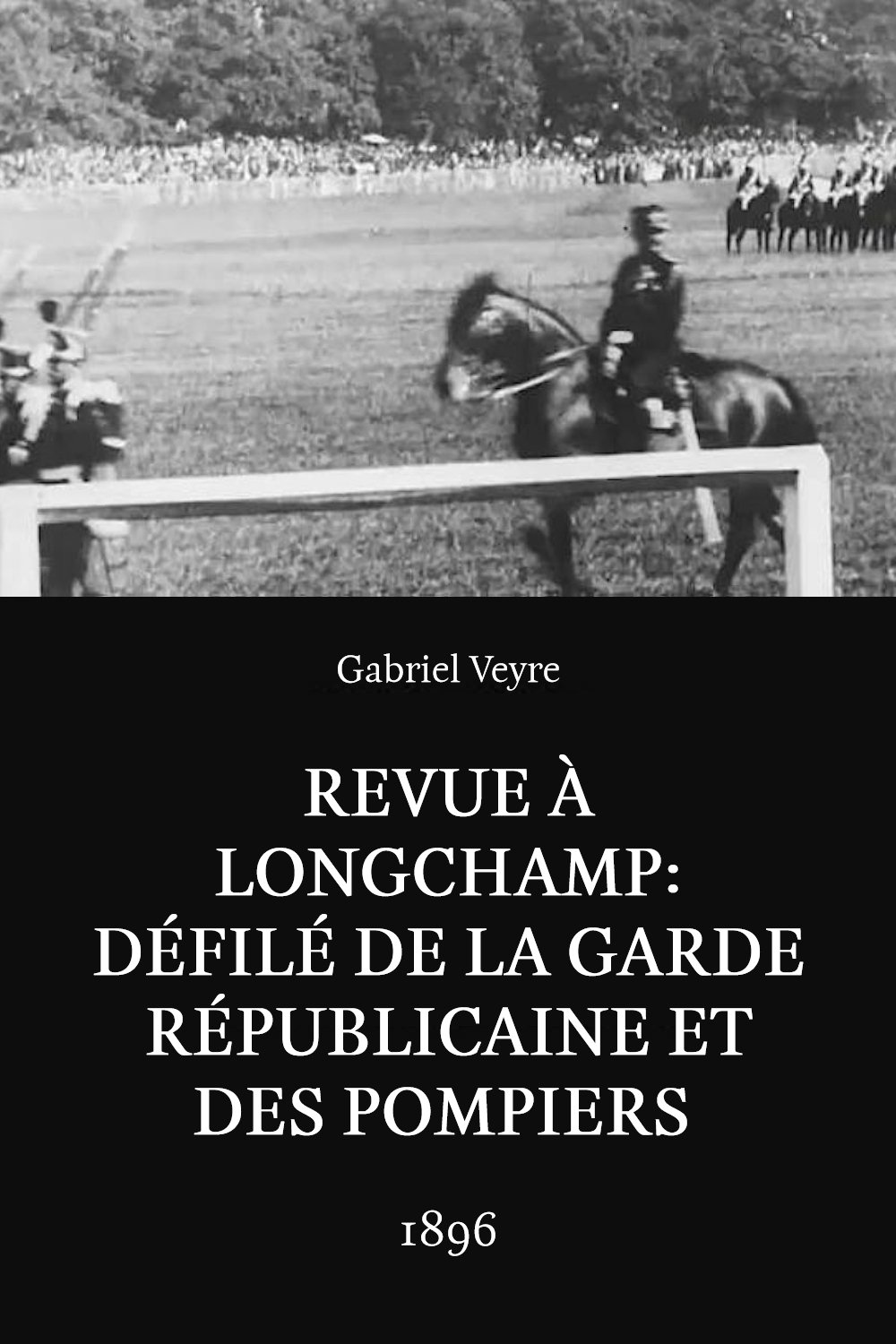 Poster de Revue à Longchamp: Défilé de la Garde Républicaine et des pompiers