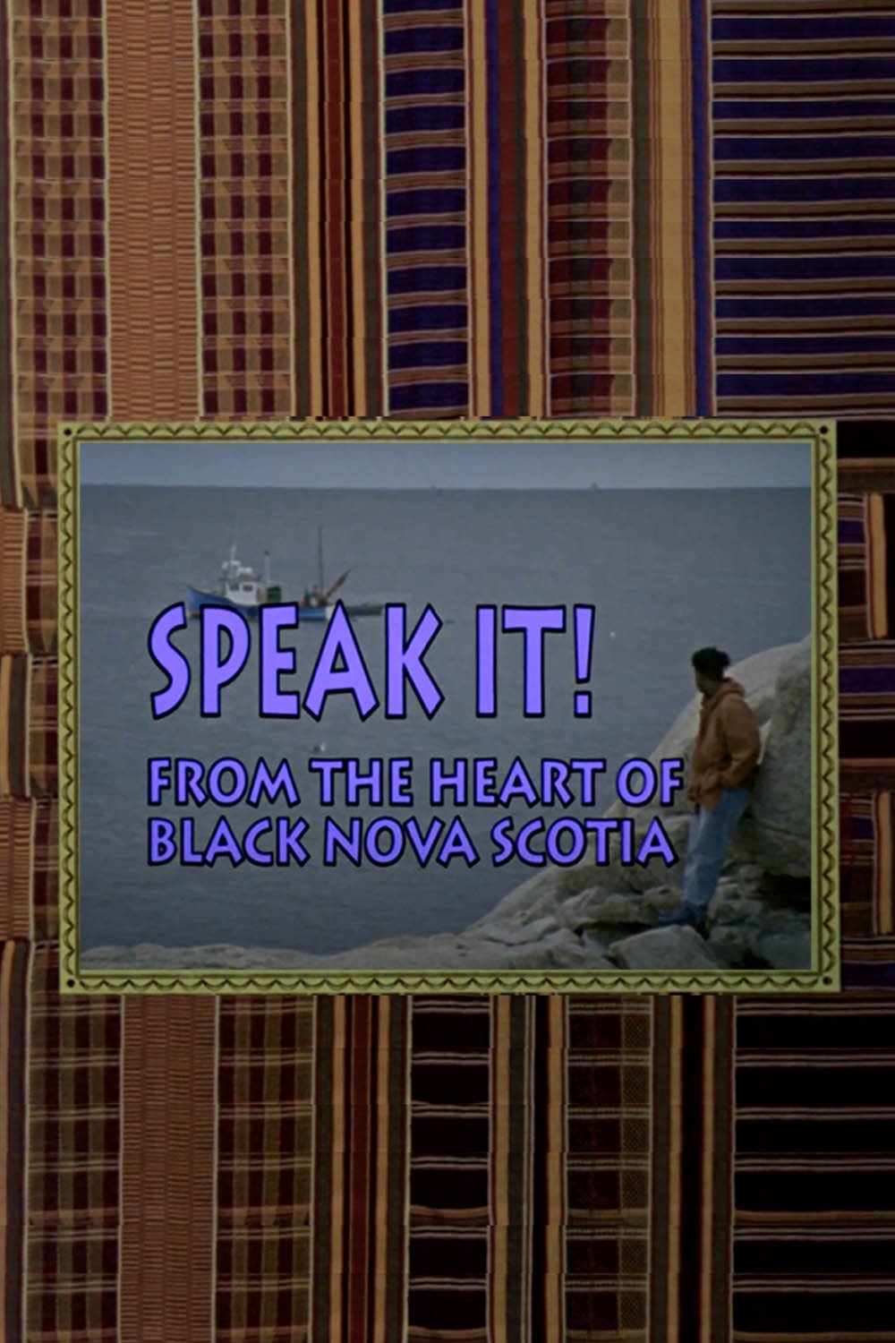 Poster de Speak It! From the Heart of Black Nova Scotia