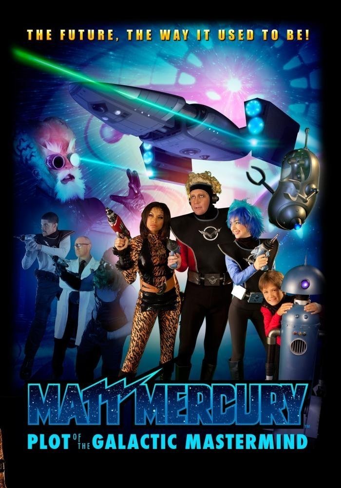 Poster de Matt Mercury, Plot of the Galactic Mastermind