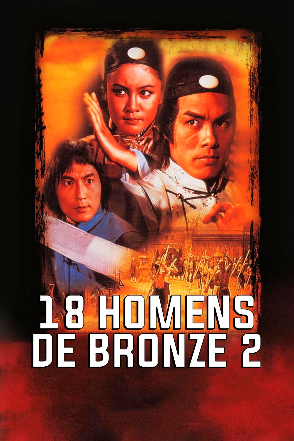 Poster de 18 Homens de Bronze 2