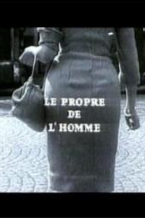Affiche du film Le propre de l'homme