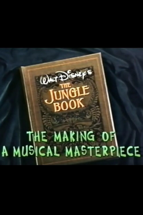Poster de Walt Disney's 'The Jungle Book': The Making of a Musical Masterpiece