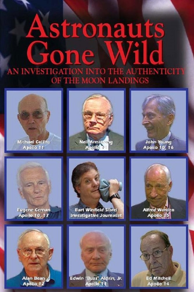 Poster de Astronauts Gone Wild: An Investigation Into the Authenticity of the Moon Landings