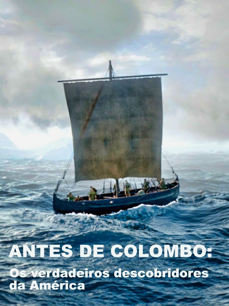Poster de First Before Columbus - The True Discoverers of America