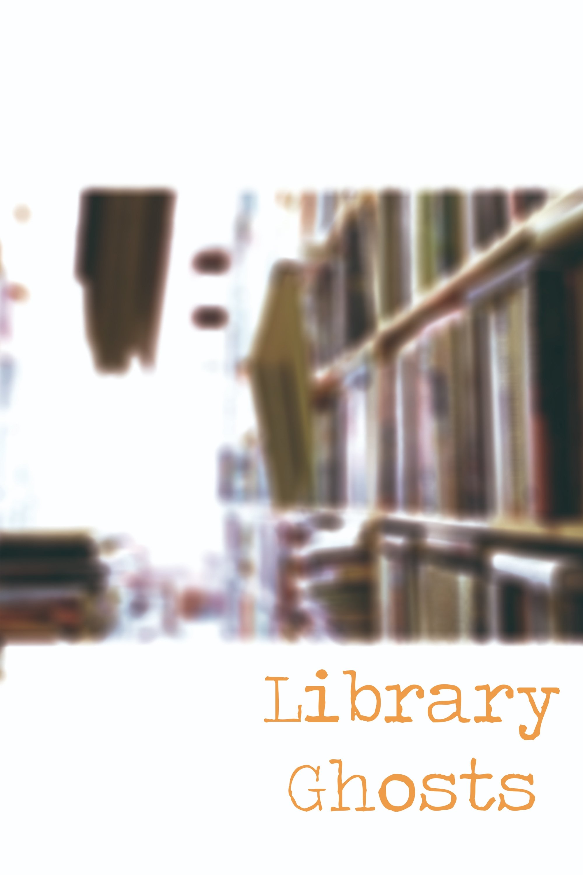 Poster de Library Ghosts