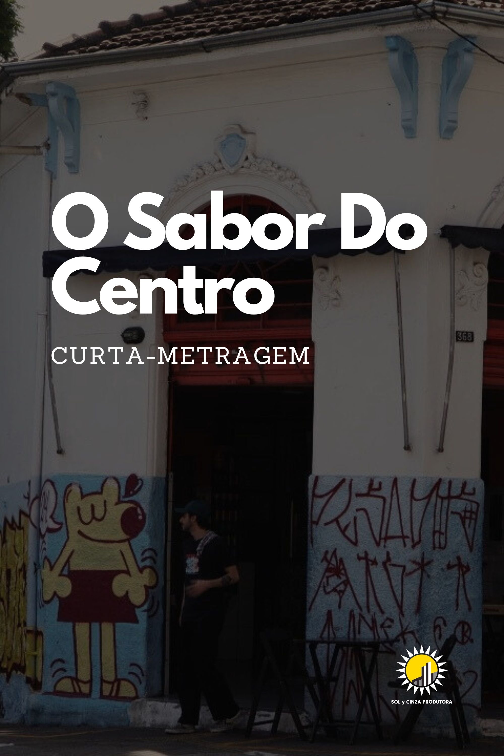 Poster de O Sabor Do Centro