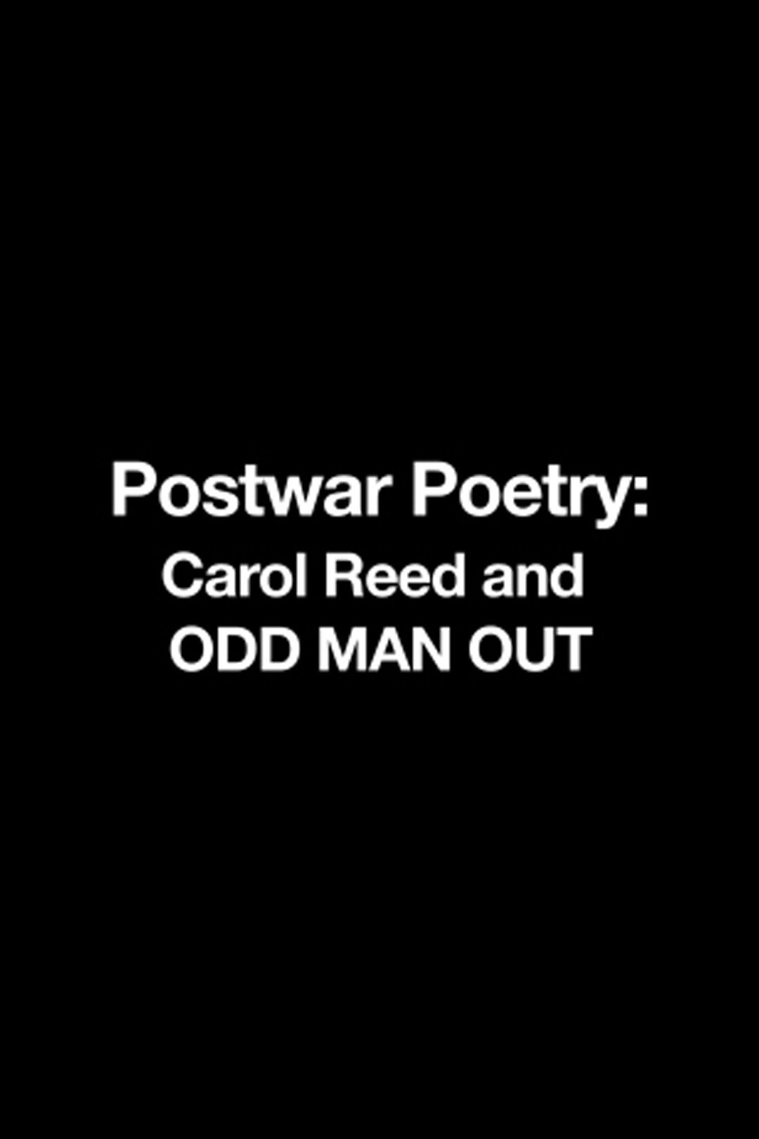 Poster de Postwar Poetry: Carol Reed and 'Odd Man Out'