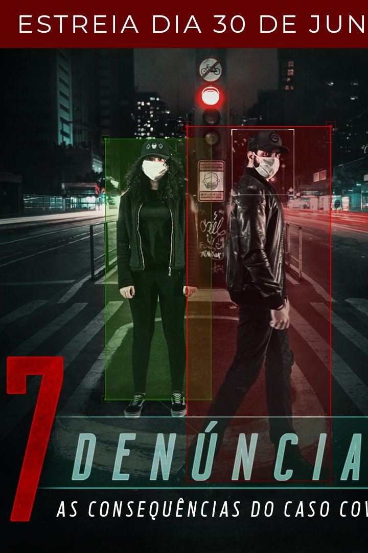 Poster de 7 Denúncias: As Consequências do Caso COVID-19
