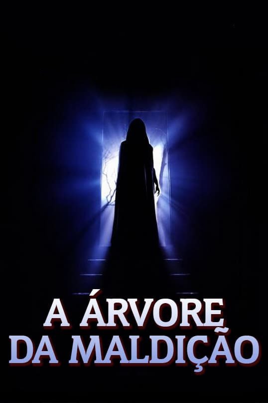 Poster de A Árvore da Maldição